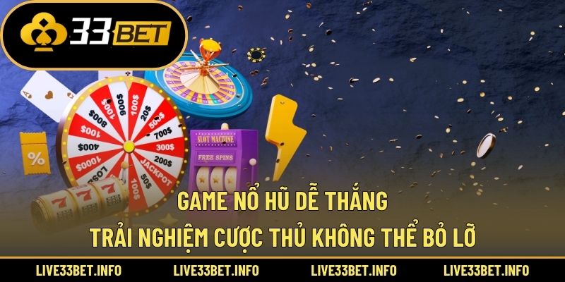 Game nổ hũ dễ thắng